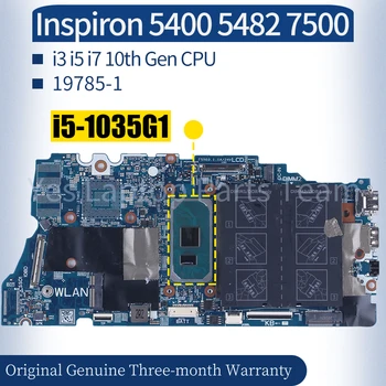 Для Dell Inspiron 5400 5482 7500 Материнская плата ноутбука 19785-1 0NGHCH 07K5DX 0XWV63 i3 i5 i7 Материнская плата Ноутбука 10-го поколения